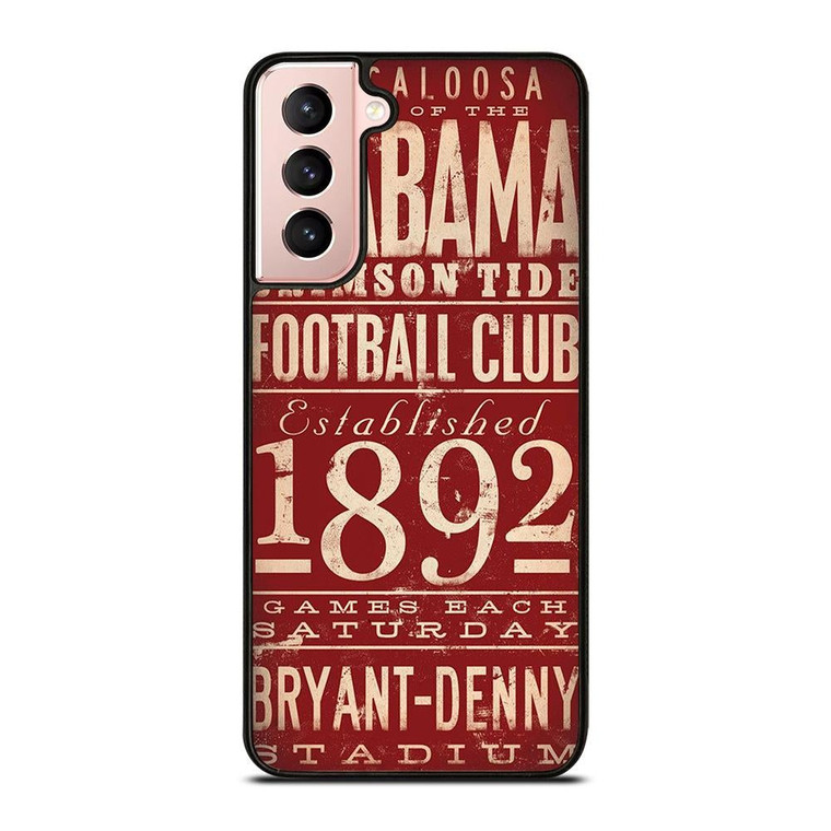 ALABAMA CRIMSON TIDE FOOTBALL CLUB 1892 Samsung Galaxy S21 Case Cover