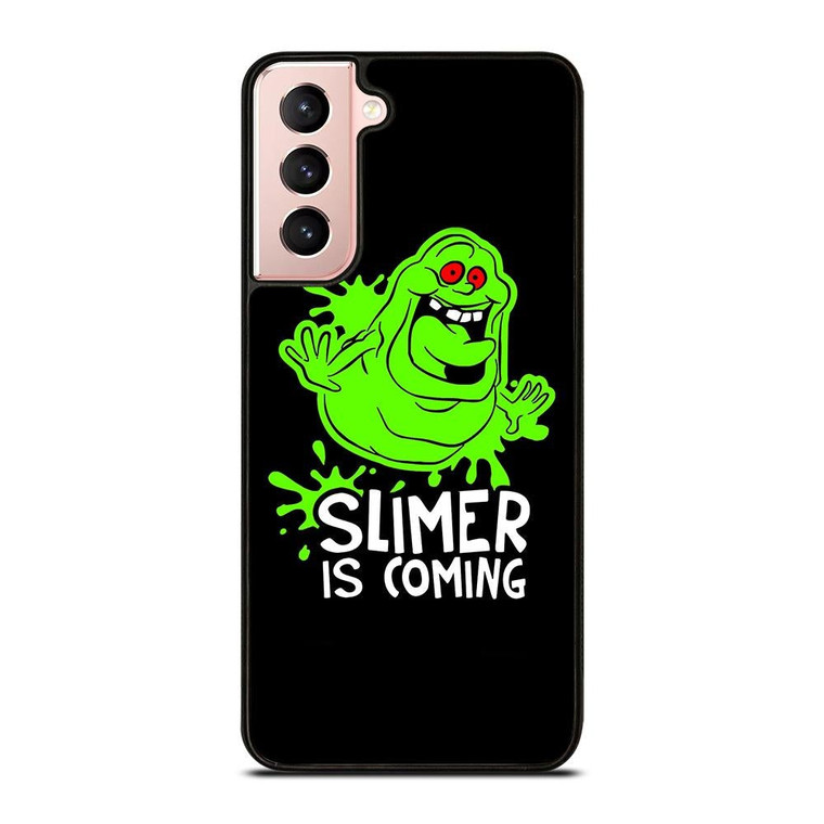 GHOSTBUSTER SLIMER IS COMING Samsung Galaxy S21 Case Cover