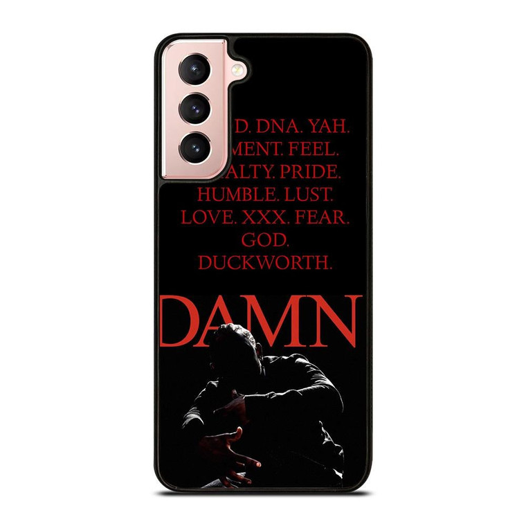 KENDRICK LAMAR DAMN QUOTES Samsung Galaxy S21 Case Cover