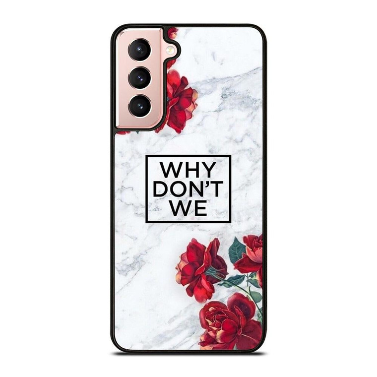 WHY DONT WE ROSE MARBLE Samsung Galaxy S21 Case Cover