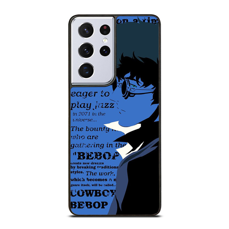 SPIKE SPIEGEL ANIME COWBOY BEBOP Samsung Galaxy S21 Ultra Case Cover