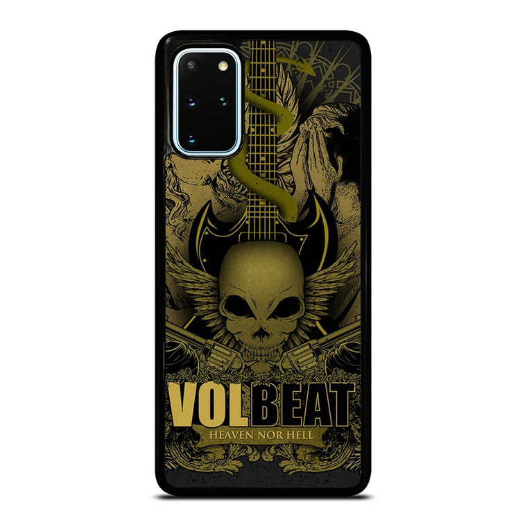 VOLBEAT HEAVEN NOR HELL Samsung Galaxy S20 Plus Case Cover