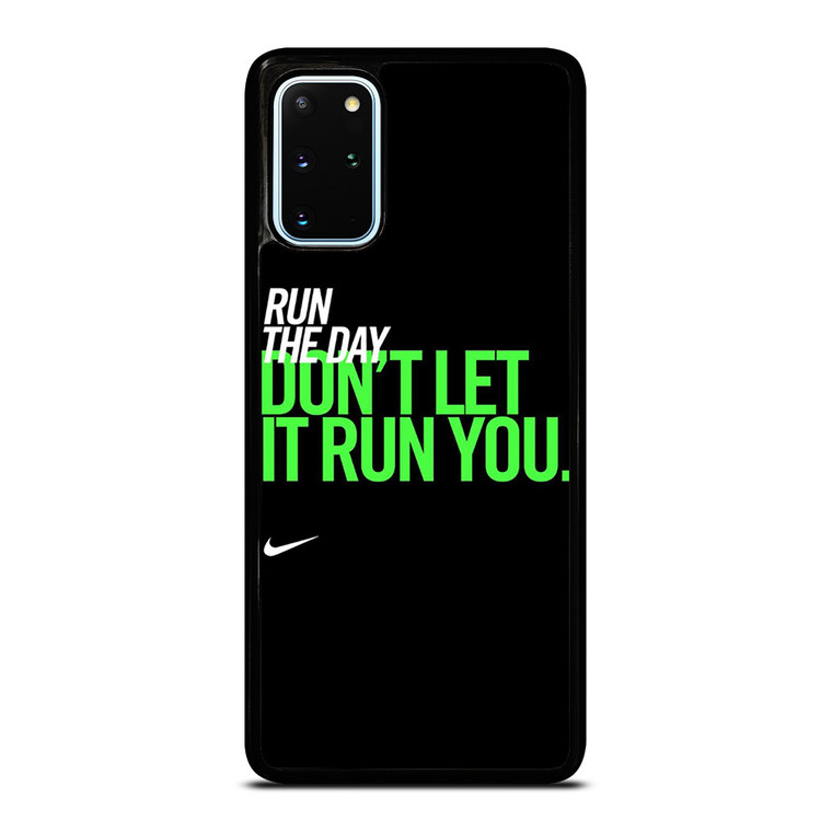 NIKE RUN THE DAY Samsung Galaxy S20 Plus Case Cover