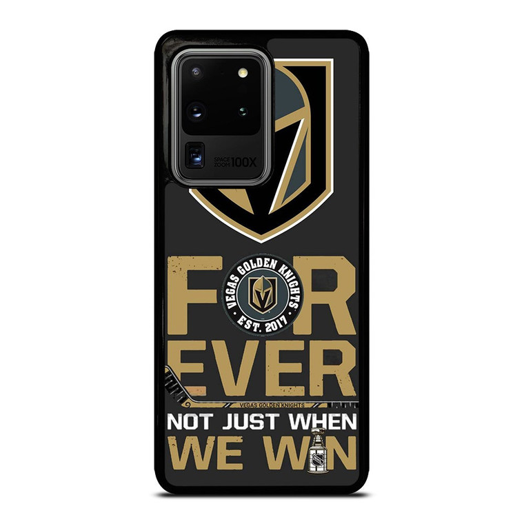 VEGAS GOLDEN KNIGHT FOR EVER NOY WHEN WE WIN Samsung Galaxy S20 Ultra Case Cover