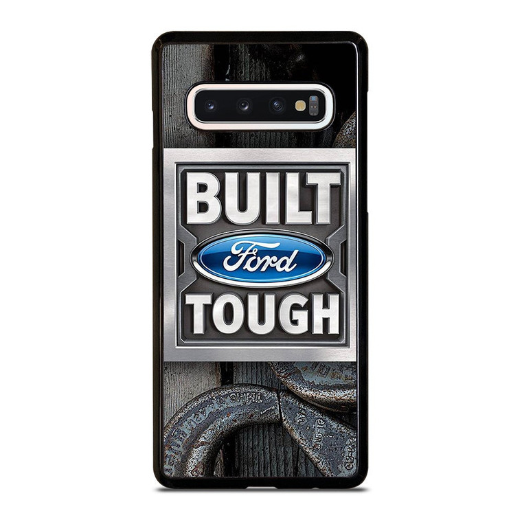 BUILT FORD TOUGH Samsung Galaxy S10 Case Cover