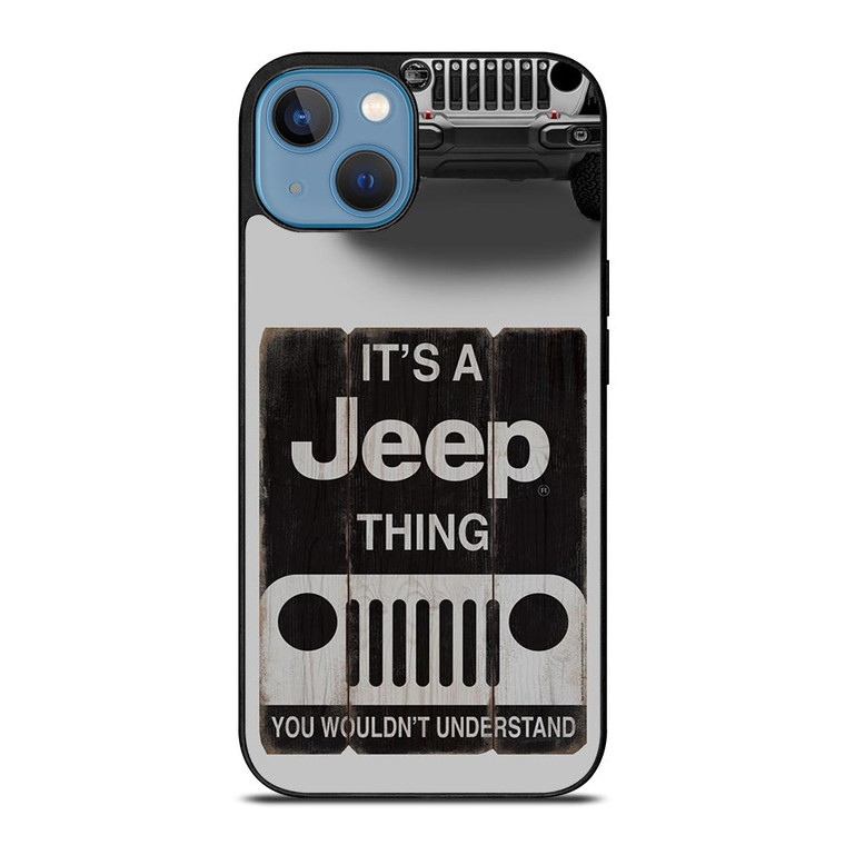 IT'S A JEEP THING iPhone 13 Case Cover