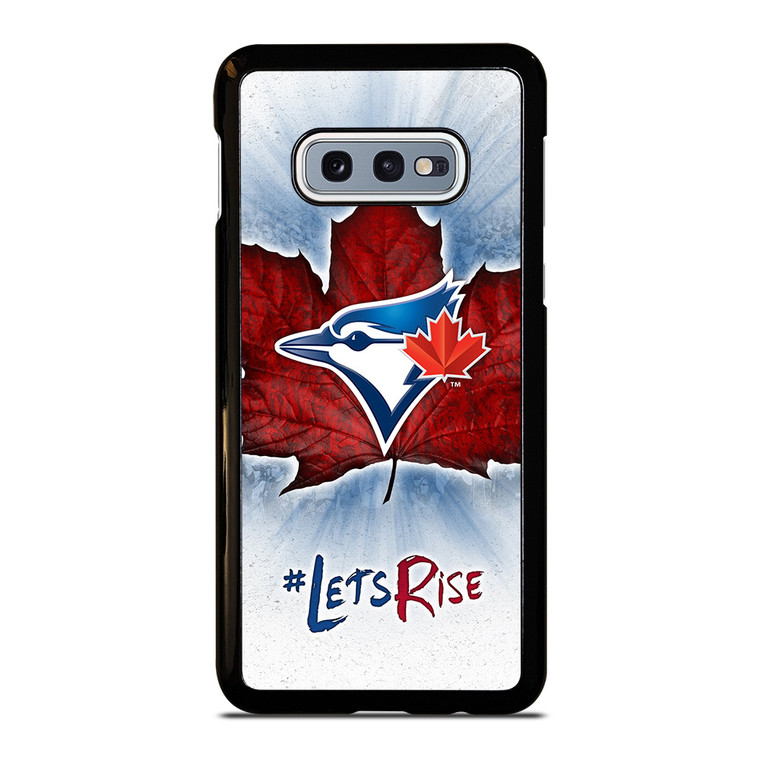 TORONTO BLUE JAYS LETS RISE Samsung Galaxy S10e Case Cover