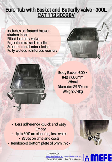 Euro Tub - 300 Litre with Basket and Butterfly Valve