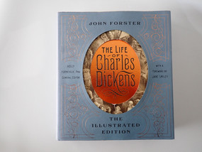 The Life of Charles Dickens The Illustrated Edition by John Forster 2011 with blue illustrated cover.
