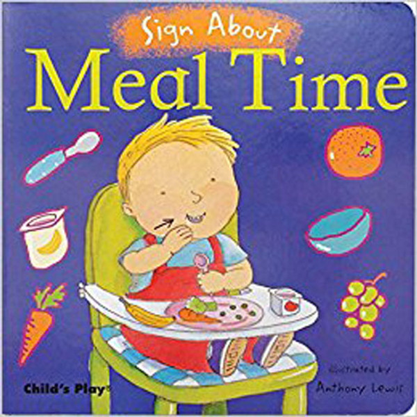 Child's Play Sign About - Meal Time