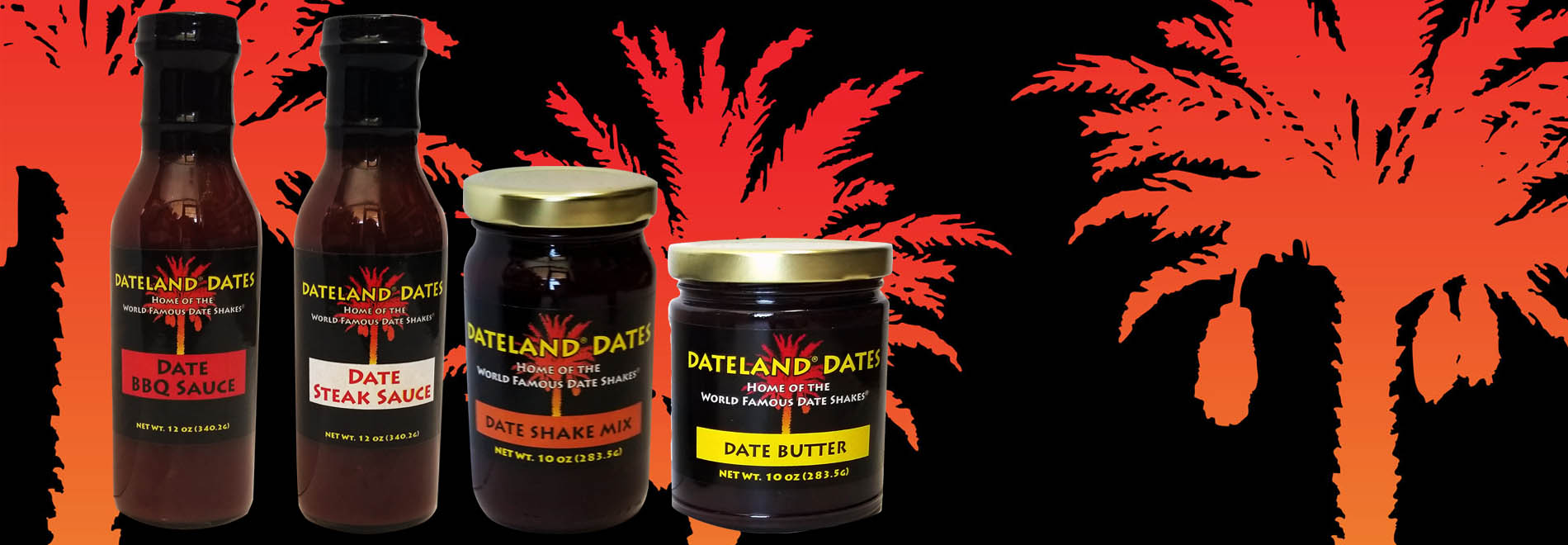 We Have Date Sauces, Jams, Butters &amp; Our World Famous Date Shake Mix