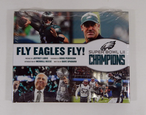Philadelphia Eagles Fly Eagles Fly Super Bowl Champs Official Hardcover Book