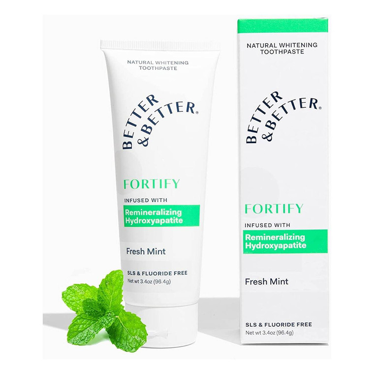 Better and Better Fortify Natural Whitening Toothpaste, Fresh Mint, 3.4 Oz