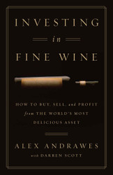 Investing in Fine Wine: One Year In