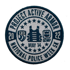 2022 National Police Week 5K - Project Active Armor Patch 2022 National Police Week 5K - Project Active Armor Patch