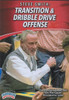Transition & Dribble Drive Offense by Stephen Smith Instructional Basketball Coaching Video