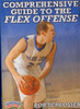 Comprehensive Guide To The Flex Offense by Robert Schlosser Instructional Basketball Coaching Video