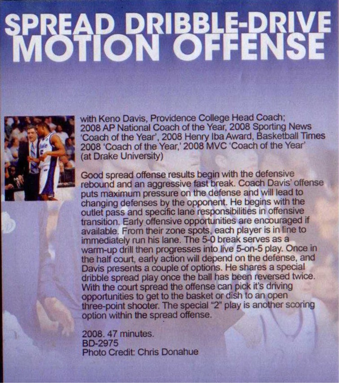 Spread Dribble Drive Motion Offense By Keno Davis