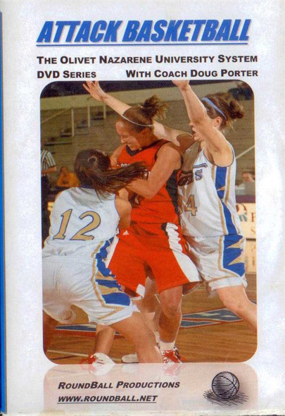Attack Basketball:  Olivet Nazarene System by Doug Porter Instructional Basketball Coaching Video