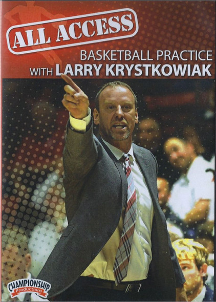 All Access Basketball Practice With Larry Krystkowiak by Larry Krystkowiak Instructional Basketball Coaching Video