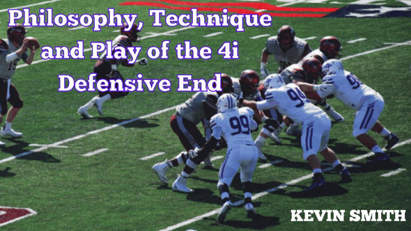 Kevin Lewis - Philosophy, Technique and Play of the 4i Defensive End