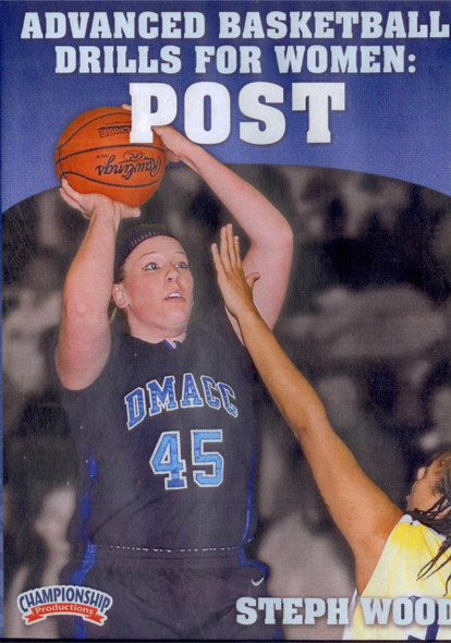 Advanced Basketball Drills For Women: Post Play by Steph Wood Instructional Basketball Coaching Video Advanced Basketball Drills For Women: Post Play by Steph Wood Instructional Basketball Coaching Video
