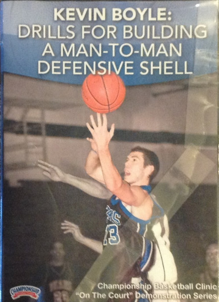 Drills For Building A Man--to--man Defensive by Kevin Boyle Instructional Basketball Coaching Video