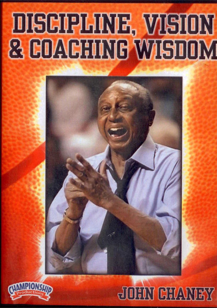 John Chaney: Discipline, Vision & Coaching Wiscom by John Chaney Instructional Basketball Coaching Video