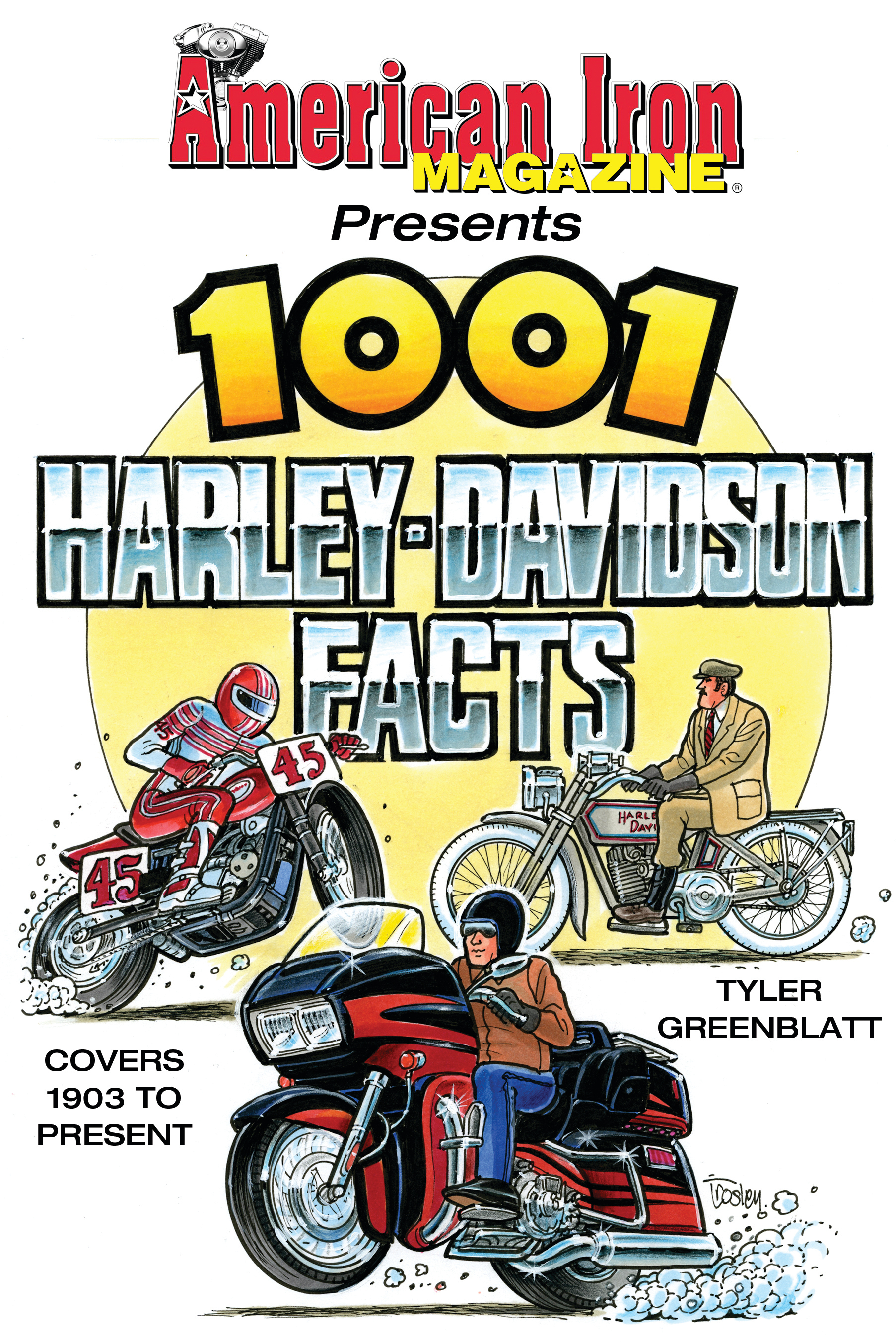 American Iron 1001 Harley Davidson Facts - CT575