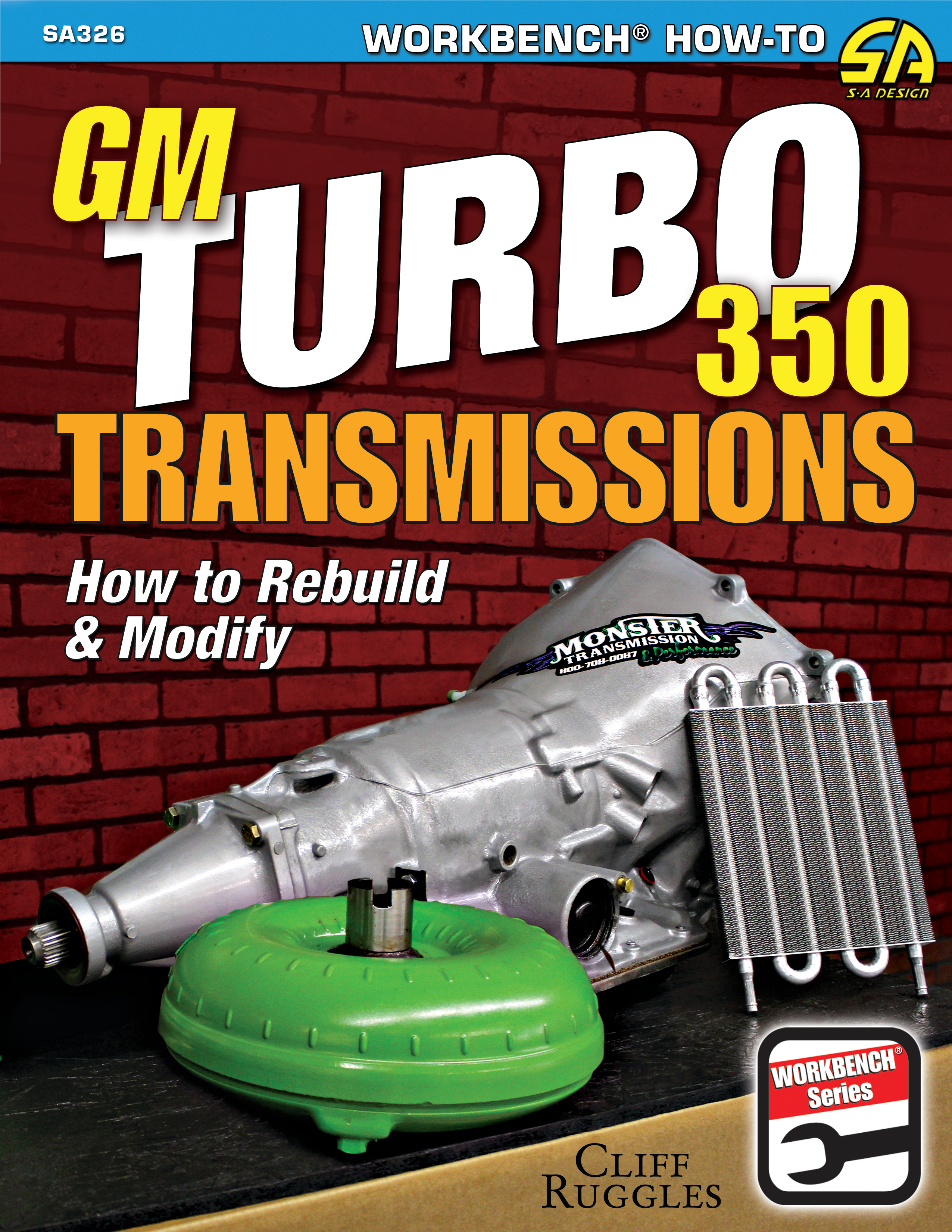 GM Turbo 350 Trans How To Rebuild and Modify - SA326