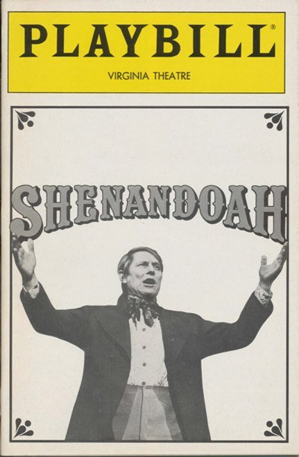 Shenandoah (Aug 1989)
John Cullum, Tracey Moore, Camilla Scott
Virginia Theatre