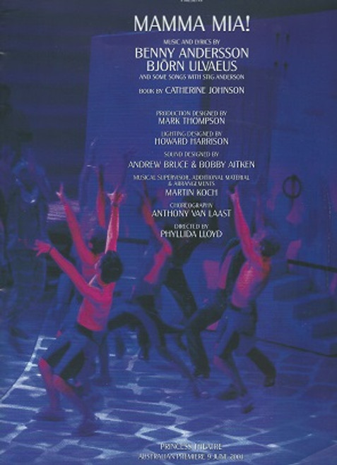 
Mamma Mia!  is a stage musical written by British playwright Catherine Johnson, based on the songs of ABBA, composed by Benny Andersson and Björn Ulvaeus