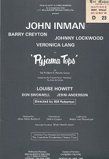 Pyjama Tops, by Ed Feibert / Mawby Green, John Inman, Written by Mawby Green and Ed Feilbert and based on the French play "Moumou" written by Jean De Letraz in 1950, "Pajama Tops" relies on misunderstandings, insinuations and impending infidelity to weave its comic web as well as a dose of mistaken identities