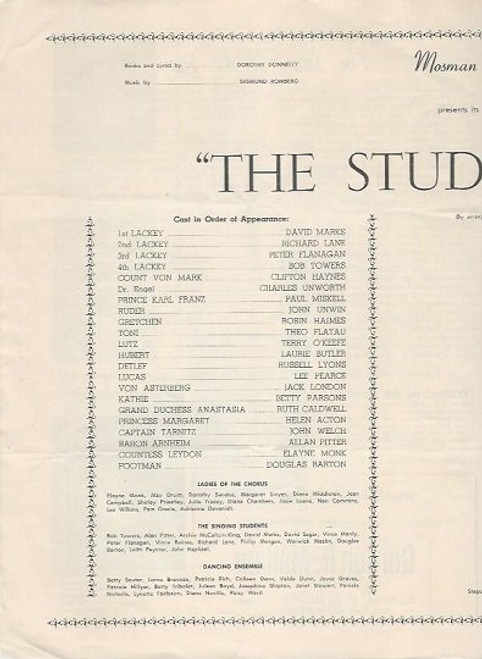 The Student Prince(1957) was produced by Mosman Musical Society Sydney Australia
The Student Prince is an operetta in four acts with music by Sigmund Romberg and book and lyrics by Dorothy Donnelly