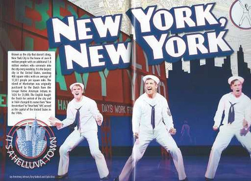 On the Town Playbill Souvenir Brochure 2014, Tony Yazbeck – Jay Armstrong Johnson – Clyde Alves, On the Town is a musical with music by Leonard Bernstein and book and lyrics by Betty Comden and Adolph Green