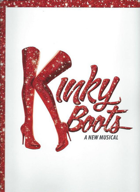 Kinky Boots (Musical) Music and Lyrics by Cyndi Lauper and a book by Harvey Fierstein, Featuring Stark Sands, Billy Porter (NO Cast Insert)
