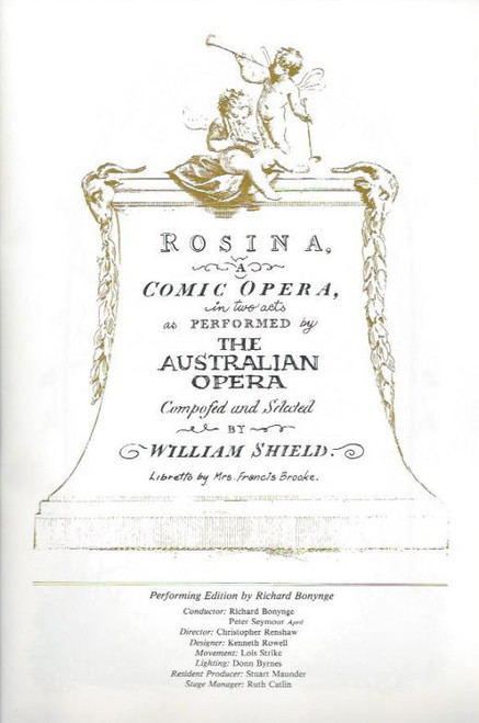 Comedies of Three Centuries (Opera) Australian Opera & Elizabethan Sydney Orchestra, Souvenir Brochure - 1982 Sydney Opera House and Princess Theatre Melbourne, Rosina - Ba-Ta-Clan - The Bear