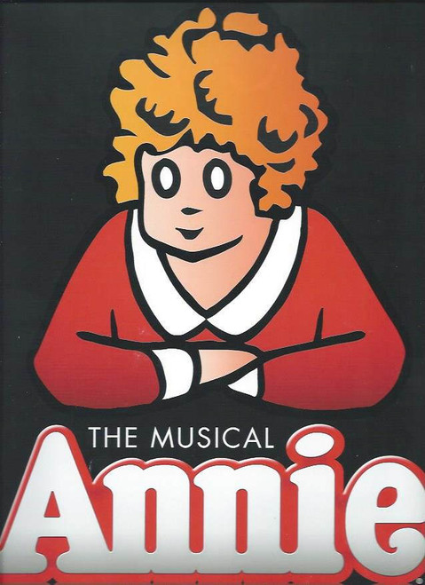 Annie (Musical) Katie Finneran, Anthony Warlow, Lilla Crawford, Clarke Thorell,   Palace Theatre Broadway, Souvenir Brochure 2012 – 2013 Revival