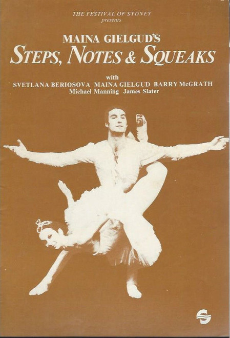 Steps, Notes and Squeaks (Ballet) Devised by Maina Gielgud, Souvenir Brochure 1981  The Festival of Sydney