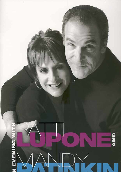 An Evening With Patti Lupone and Mandy Patinkin, 2011 Broadway Production - Ethel Barymore Theatre, Two legendary Broadway performers. A once-in-a-lifetime theatrical event, Lupone and Patinkin program, Lupone and Patinkin  souvenir brochure