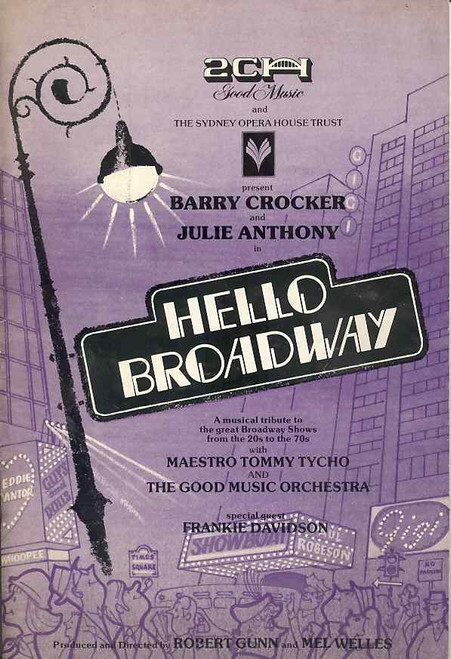 Hello Broadway (Musical), Barry Crocker and Julie Anthony, Frankie Davidson, at the Sydney Opera House 1976