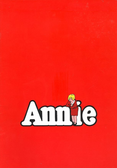 Annie  (Musical) Australian 1981 Season  Jill Perryman Edgar Metcalfe, Annie is a Broadway musical based upon the popular Harold Gray comic strip Little Orphan Annie