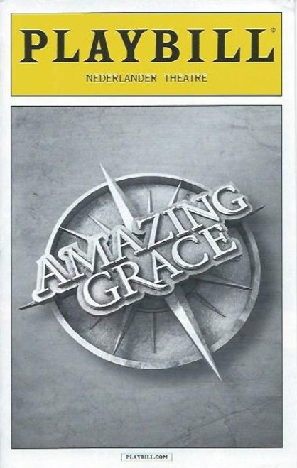 Amazing Grace - Sept 2015, Directed by Gabriel Barre, Josh Young - Erin Mackey Playbill