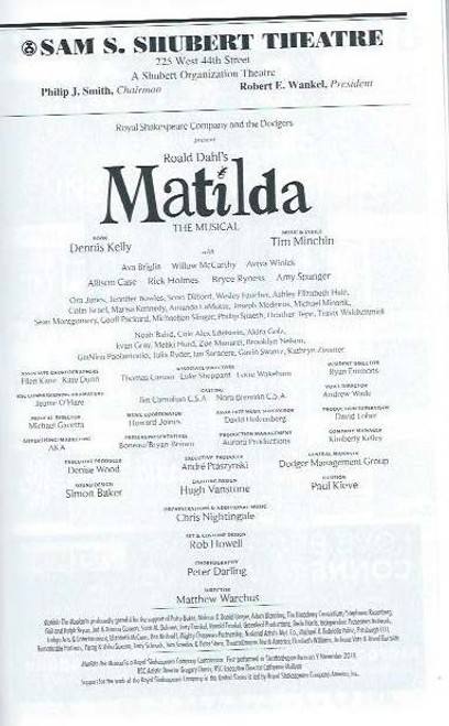 Matilda the Musical, Music and lyrics by Tim Minchin, Starring Allison Case, Rick Holmes, Ora Jones, Bryce Ryness, Amy Spranger