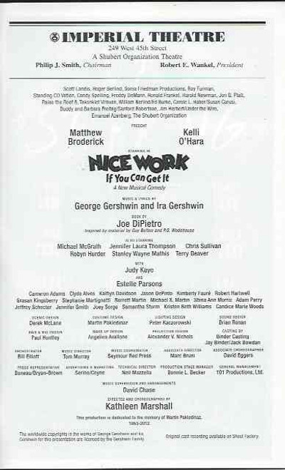 Nice Work if You Can Get It (Musical), Matthew Broderick, Kelli O’Hara, Michael McGrath, Judy Kaye – 2012 Broadway Sept 2012 B & W Playbill/ Program 