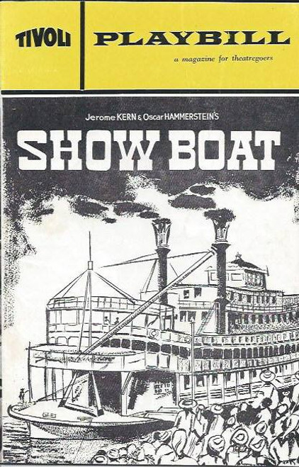 ShowBoat (Musical), Dianne Barton,Robert Gard,Colin Croft, Ormonde Douglas,Ernie Bourne, Eileen Hattam,Joan Thomas,Judy Champ,Jeanne Battye,Winne Gill,Sheila Cruze,David Hamilton– May 1963 Australian Production Melbourne