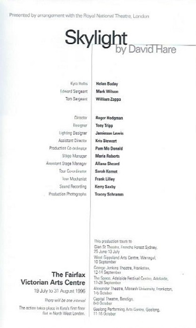 Skylight, by David Hare, Helen Buday, MArk Wilson, William Zappa
Skylight (1996) was produced by Melbourne Theatre Company at the Victorian Arts Centre in Melbourne