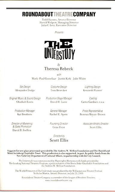 The Understudy (Play), Justin Kirk, Mark-Paul Gosselaar, Julie White -Roundabout at Laura Pels Theatre, The Understudy Playbill