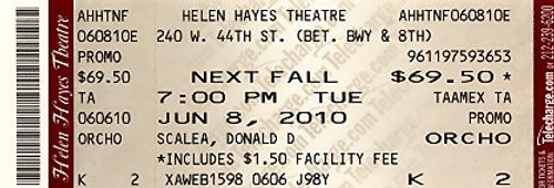 Next Fall is a play written by Geoffrey Nauffts. (Playbill May 2010) The play is about two gay men in a committed relationship with a twist, with one being devoutly religious and the other a militant atheist.