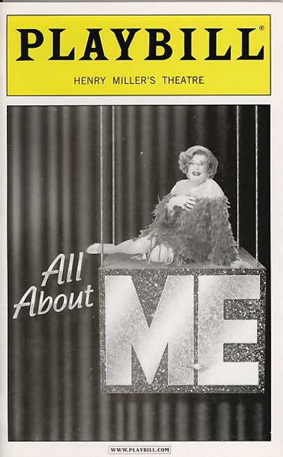 All About Me: Dame Edna collaborated with cabaret pianist and singer, Michael Feinstein for a two-person revue entitled "All About Me"